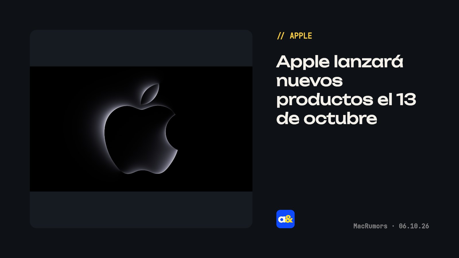 Apple planeó dos tandas de lanzamientos para octubre