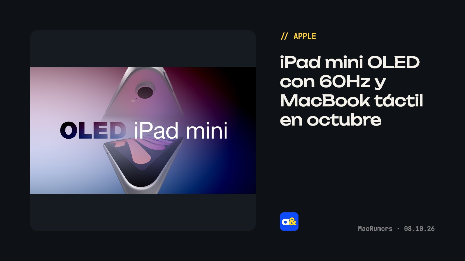 Rumores sobre nuevo iPad Mini con pantalla OLED de 60Hz