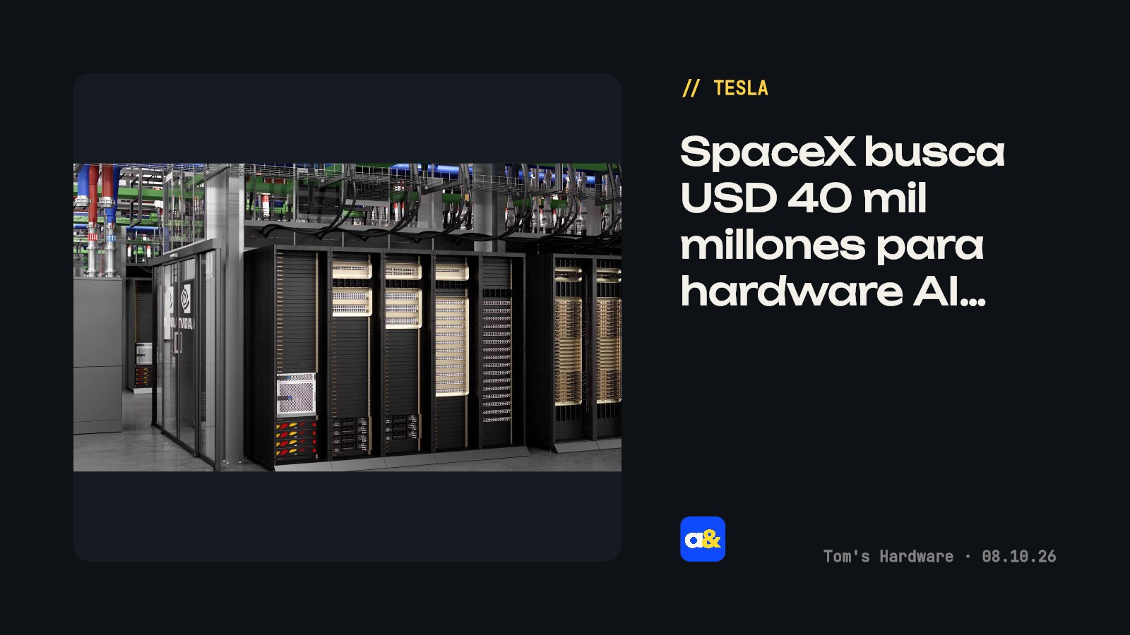 SpaceX busca financiamiento de USD 40 mil millones para hardware AI de Nvidia