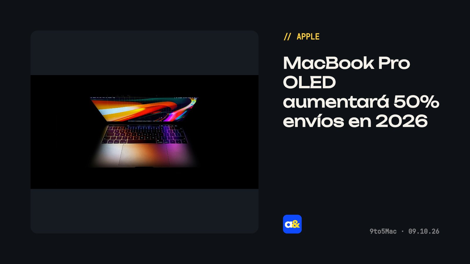 Apple lanzará MacBook Pro OLED que impulsará envíos de pantallas