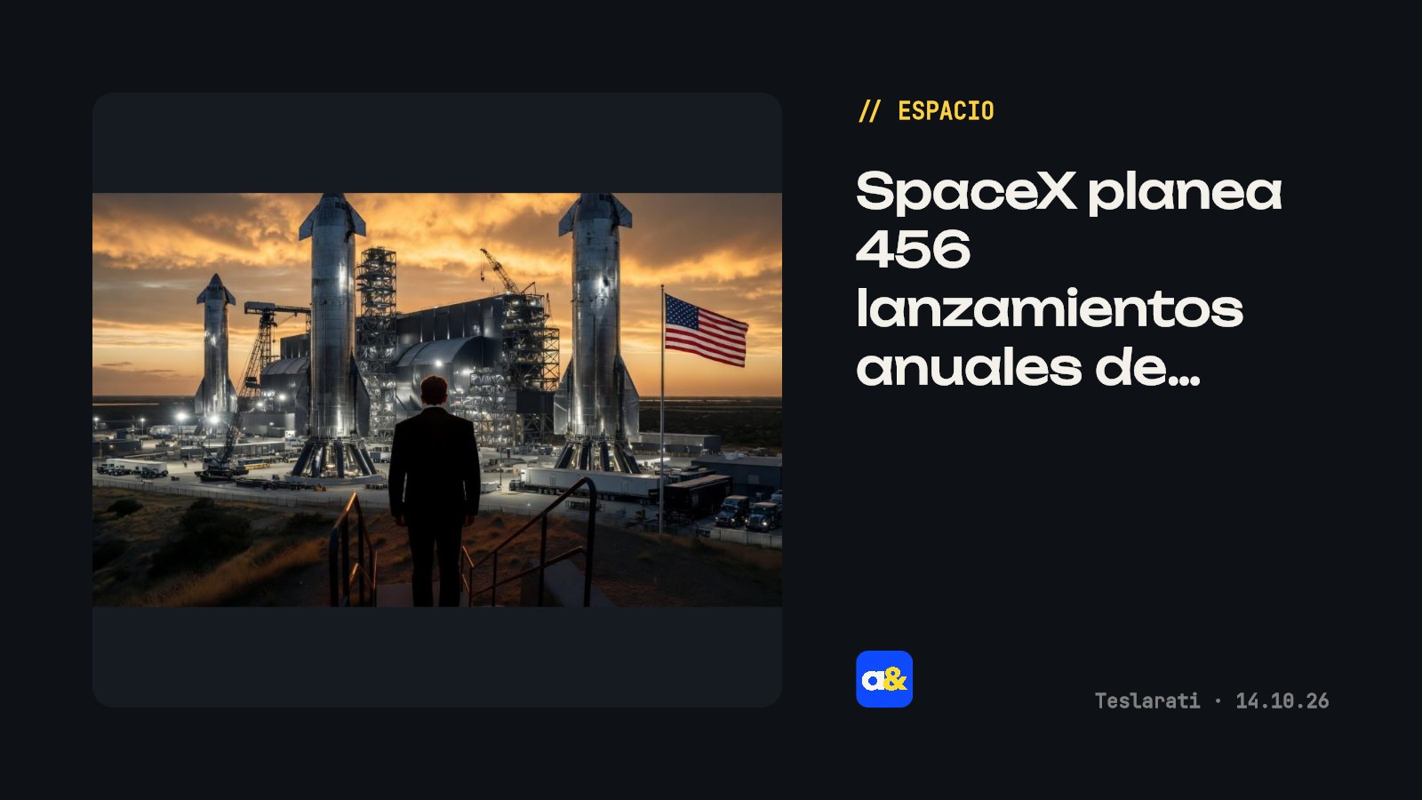 FAA evalúa plan de SpaceX para lanzamientos diarios de Starship