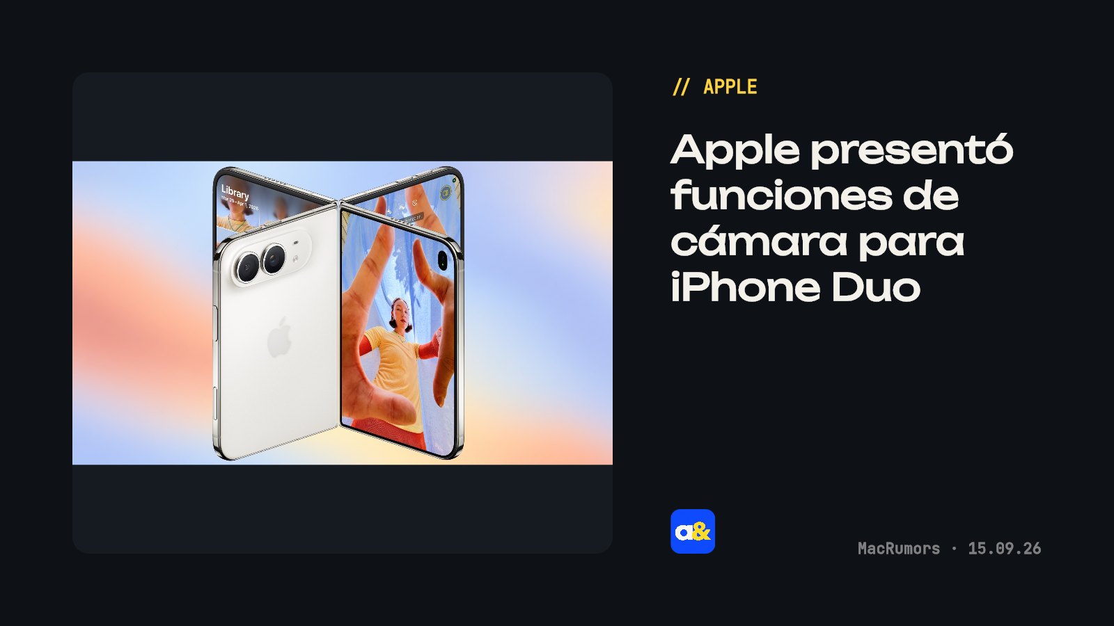 Apple presentó novedades en la cámara del iPhone Duo