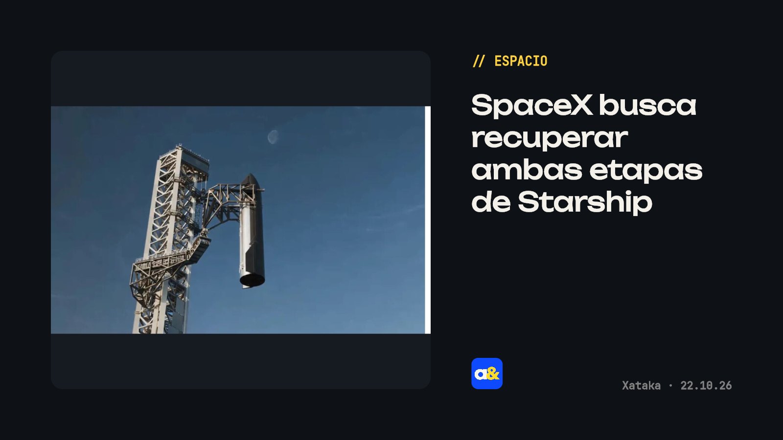 SpaceX busca recuperar y reutilizar etapas de cohetes