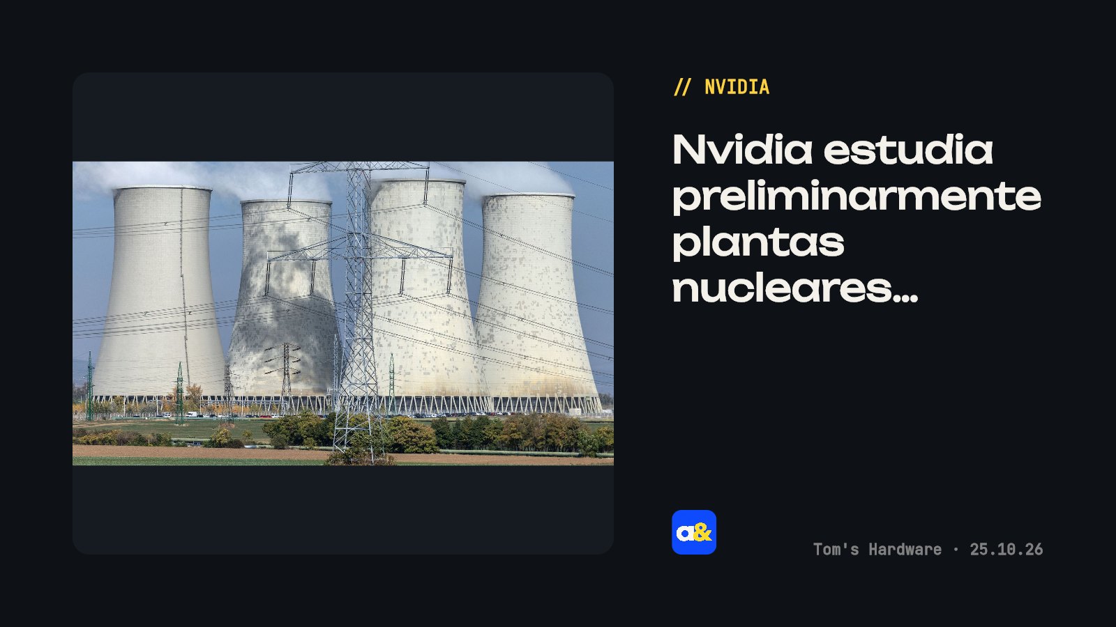Nvidia explora usar plantas nucleares para centros de datos de IA