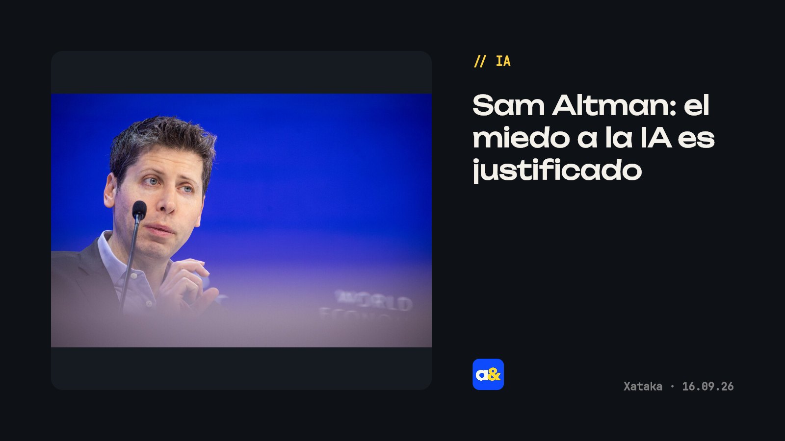 Sam Altman admitió que el temor a la IA es justificado