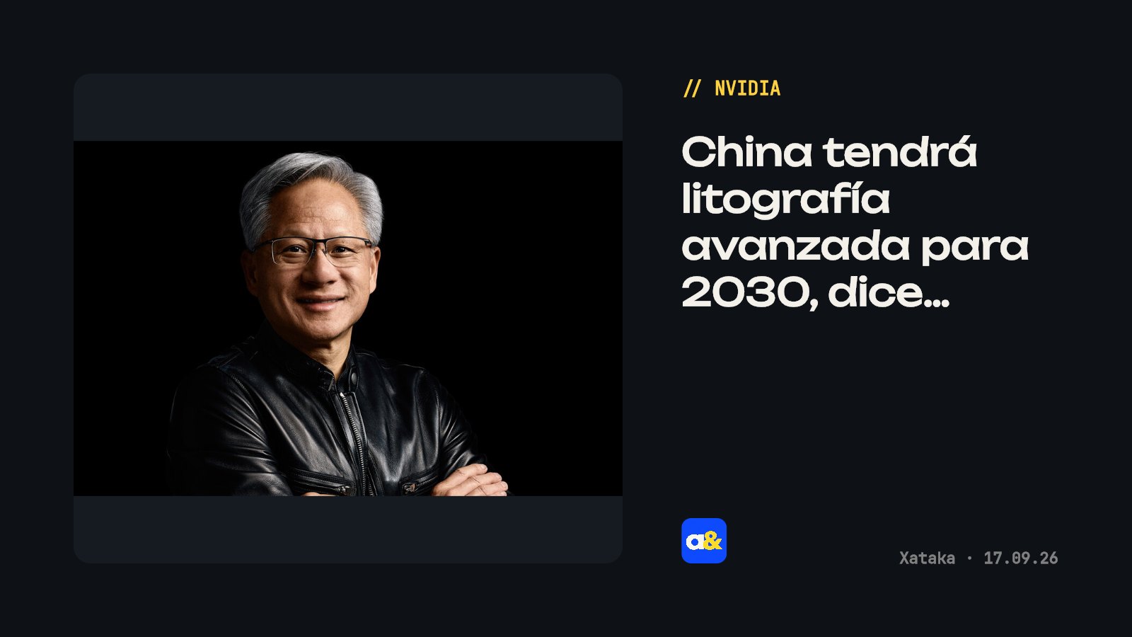 China tendrá máquinas de litografía avanzadas para 2030 según Nvidia