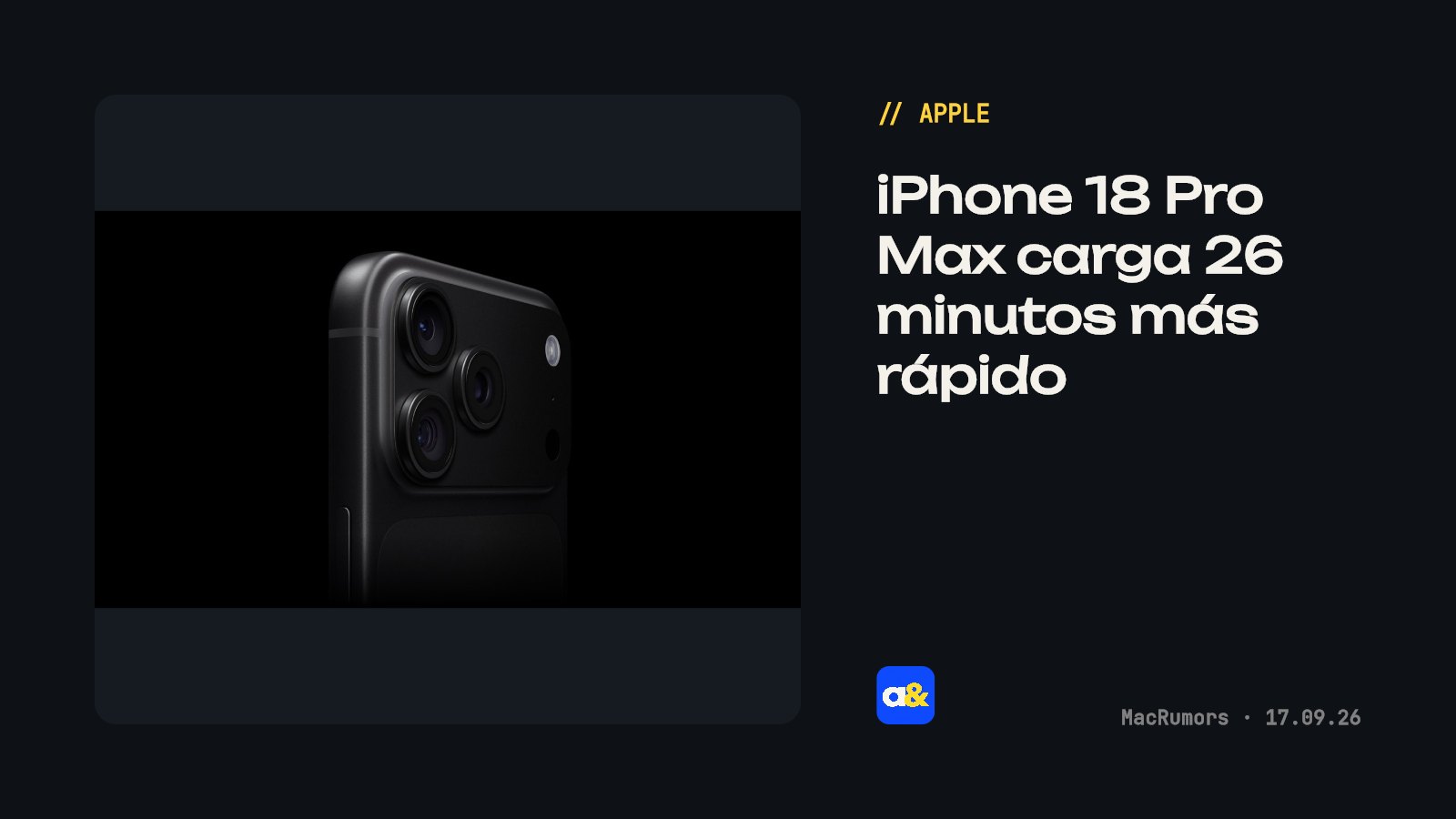 iPhone 18 Pro Max carga más rápido que el modelo anterior
