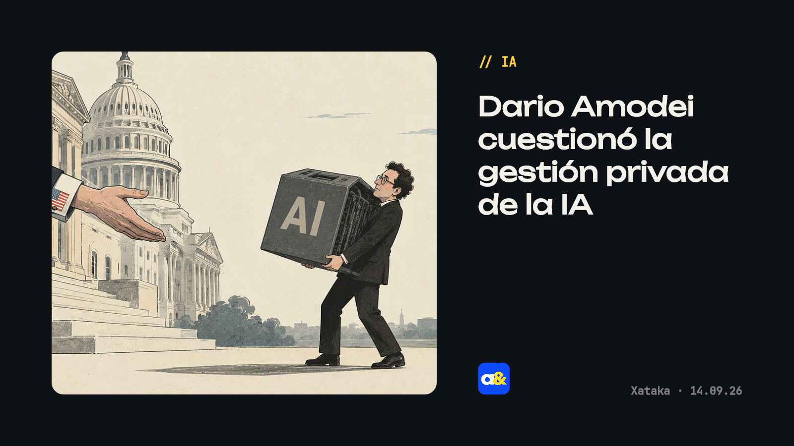 Dario Amodei cuestionó la gestión privada de la IA