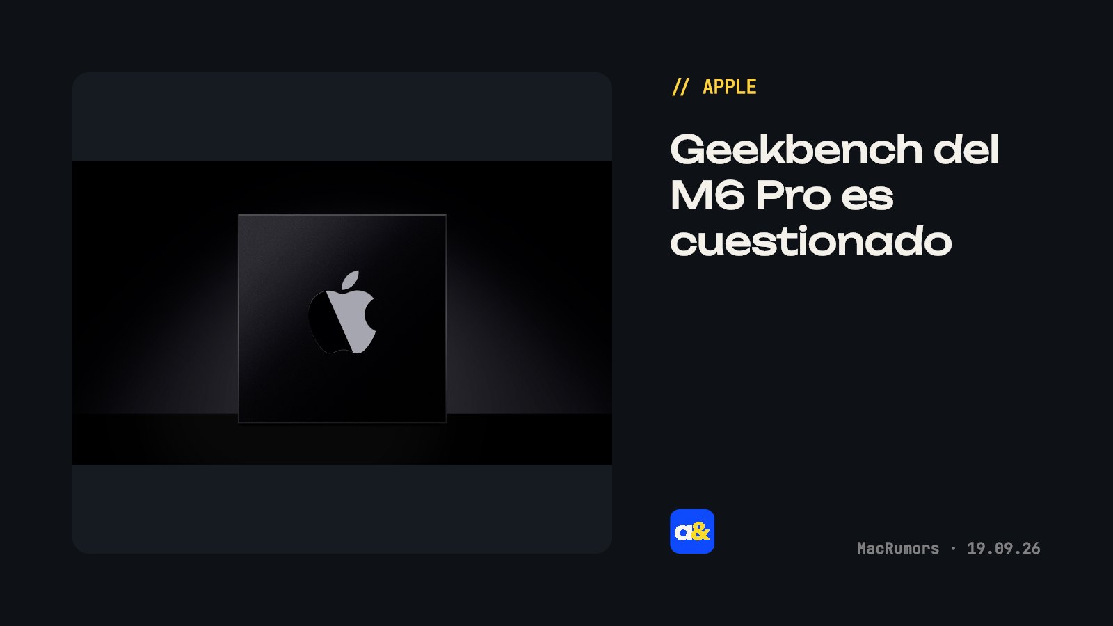 Geekbench del M6 Pro es probablemente falso