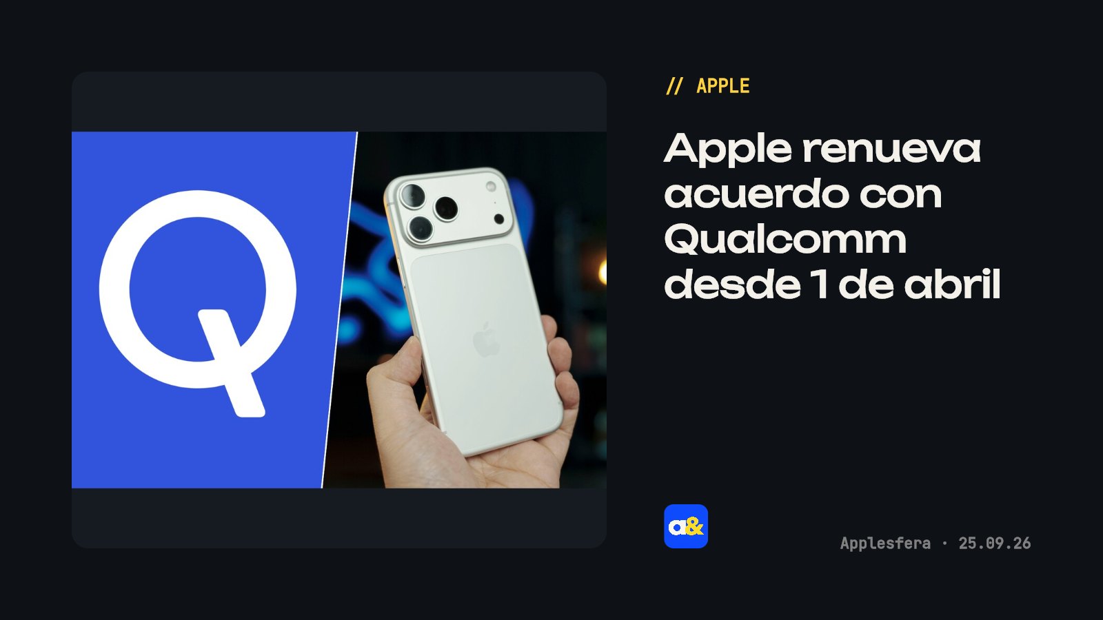 Apple y Qualcomm extendieron colaboración