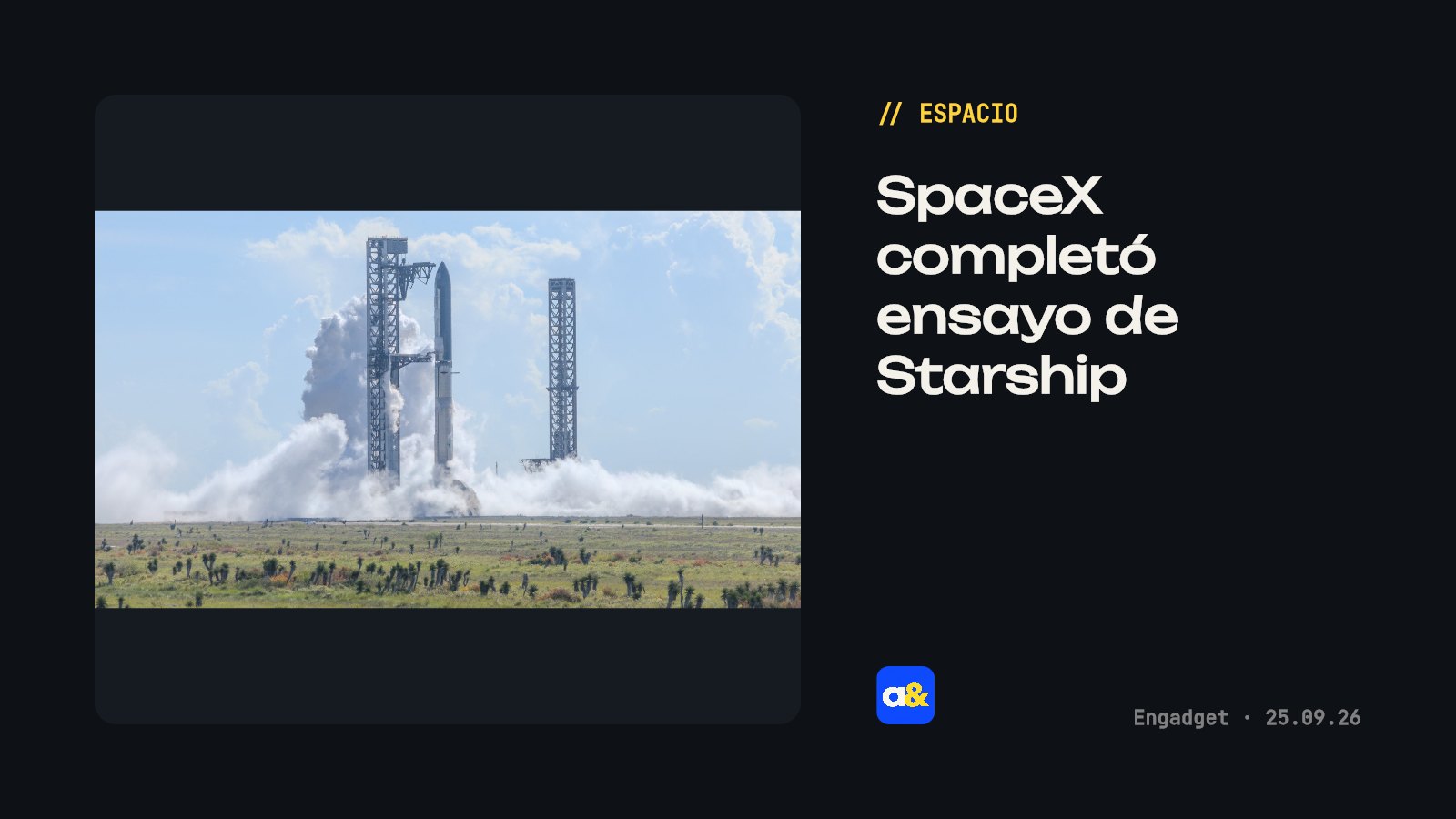 SpaceX completó ensayo para el primer vuelo orbital de Starship