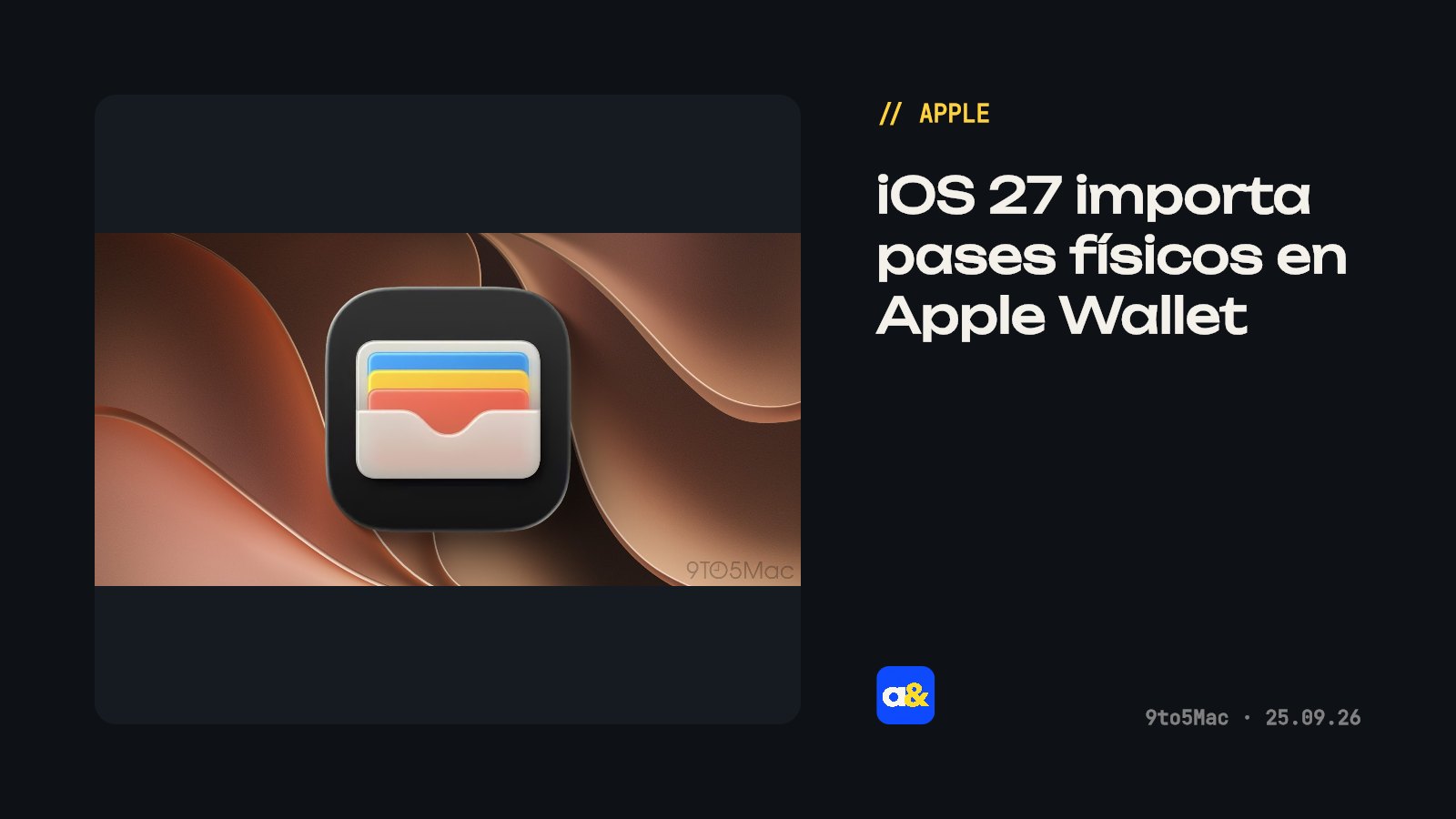 Apple Wallet en iOS 27 permite importar pases físicos