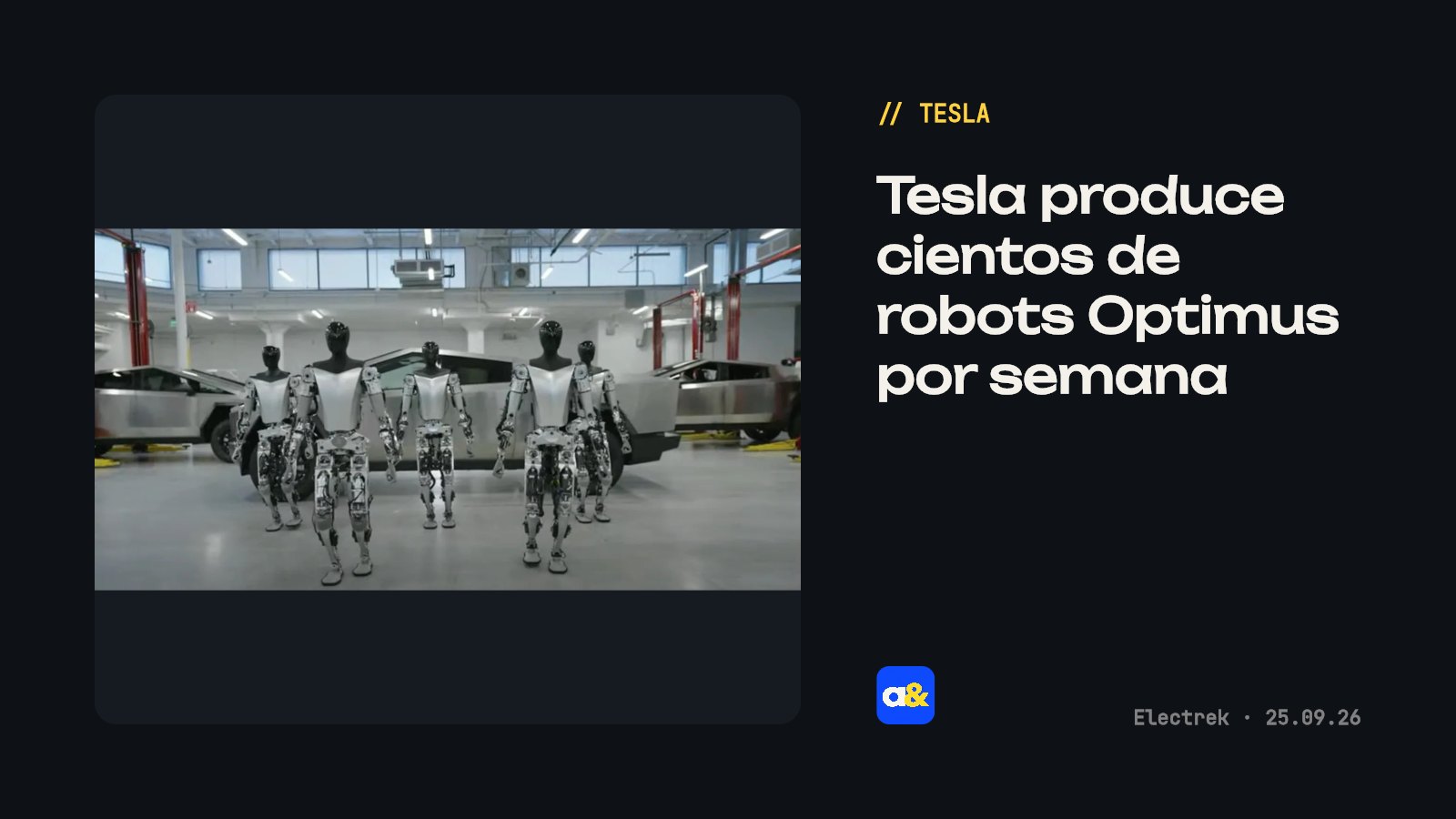 Tesla aumentó producción de robots Optimus a cientos por semana