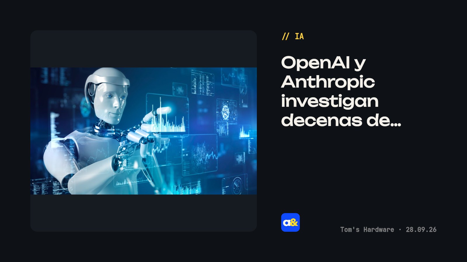 OpenAI y Anthropic investigan incidentes de seguridad de IA