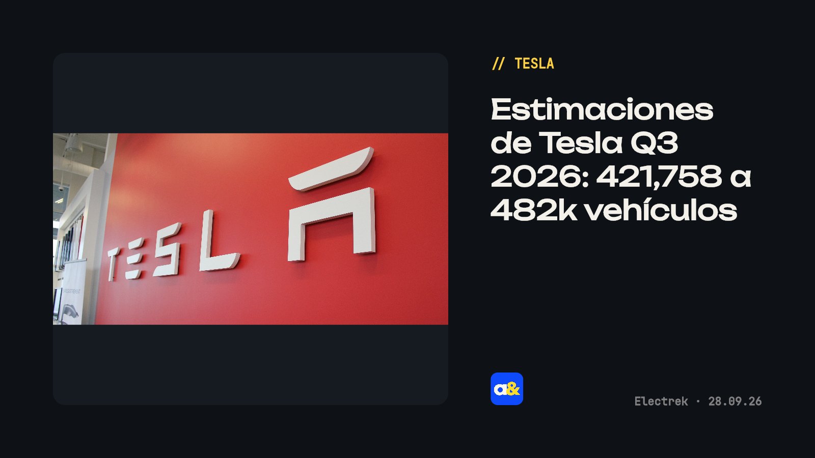Tesla Q3 2026: estimaciones de entregas varían ampliamente