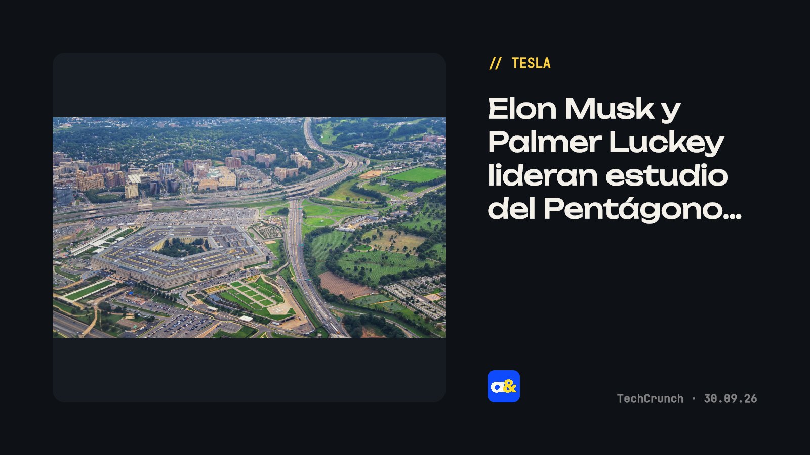 Elon Musk y Palmer Luckey asesoran al Pentágono