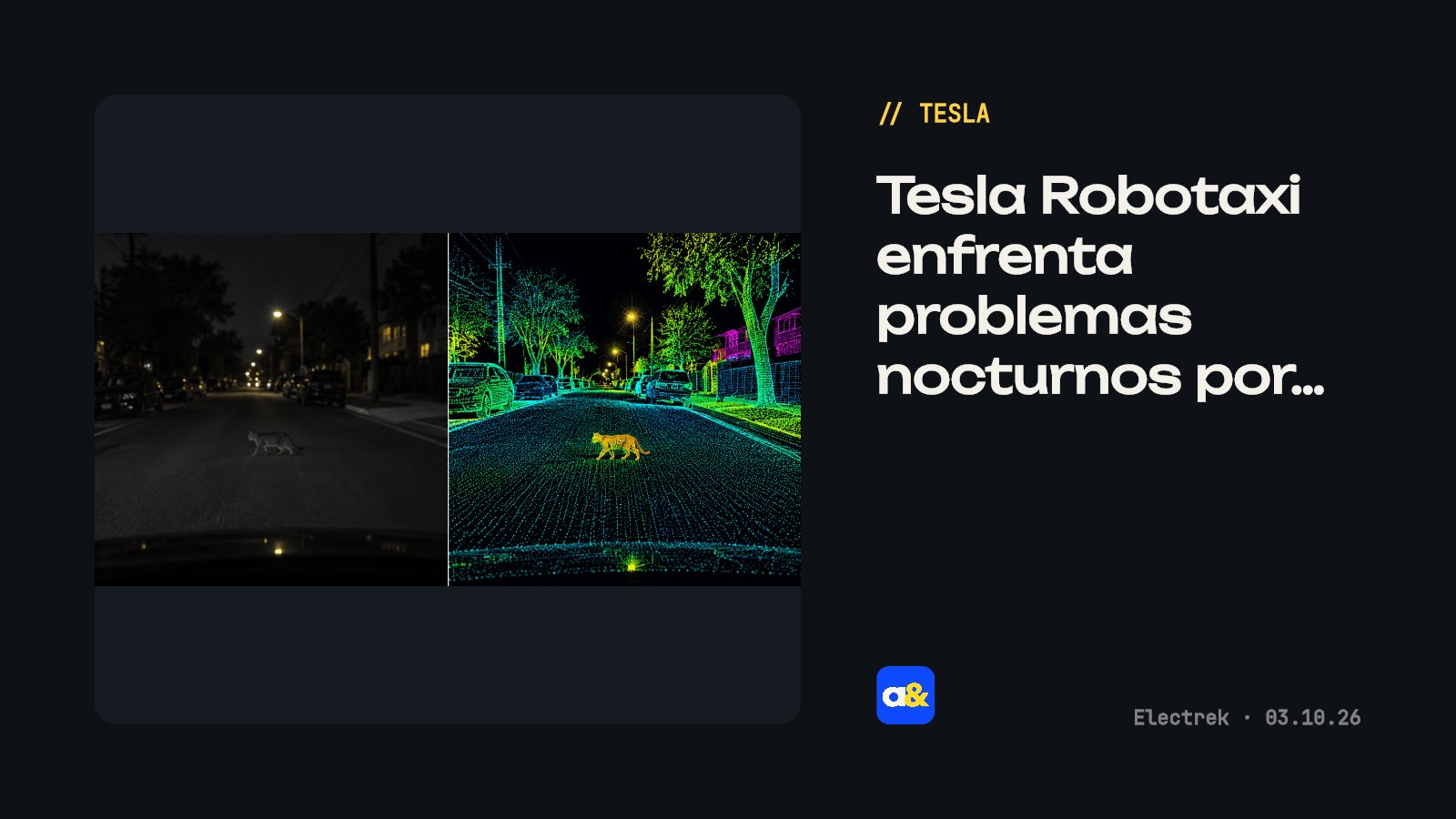 Tesla Robotaxi faces night operation challenges
