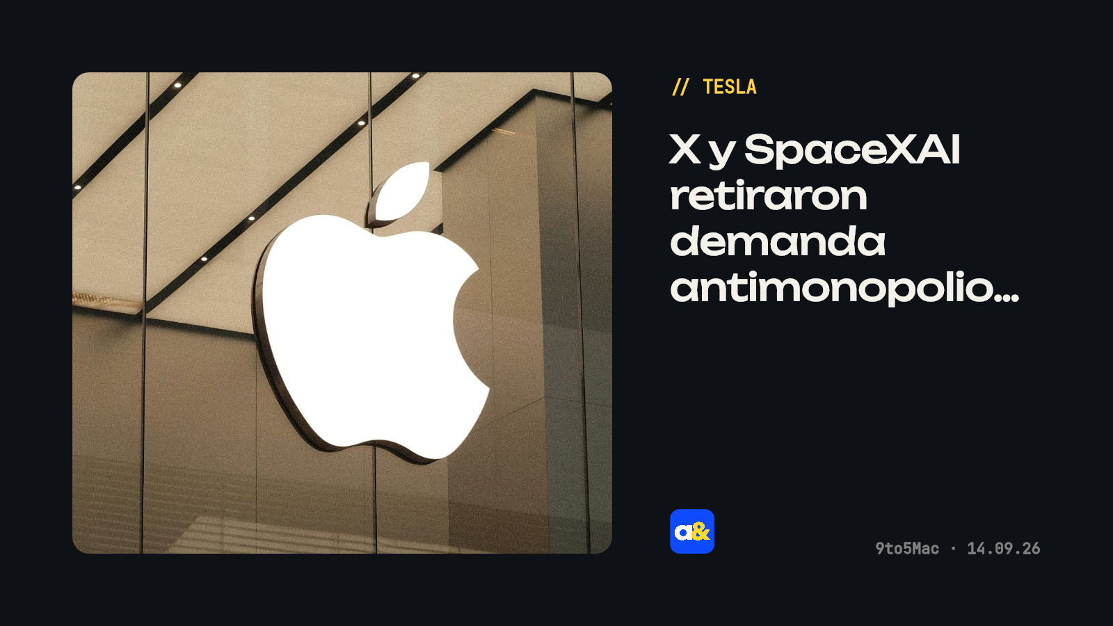 X y SpaceXAI retiraron demanda antimonopolio contra Apple