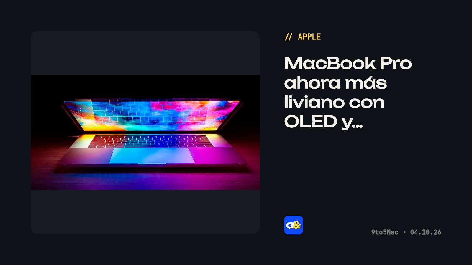 Rediseño del MacBook Pro incluirá OLED y será más liviano