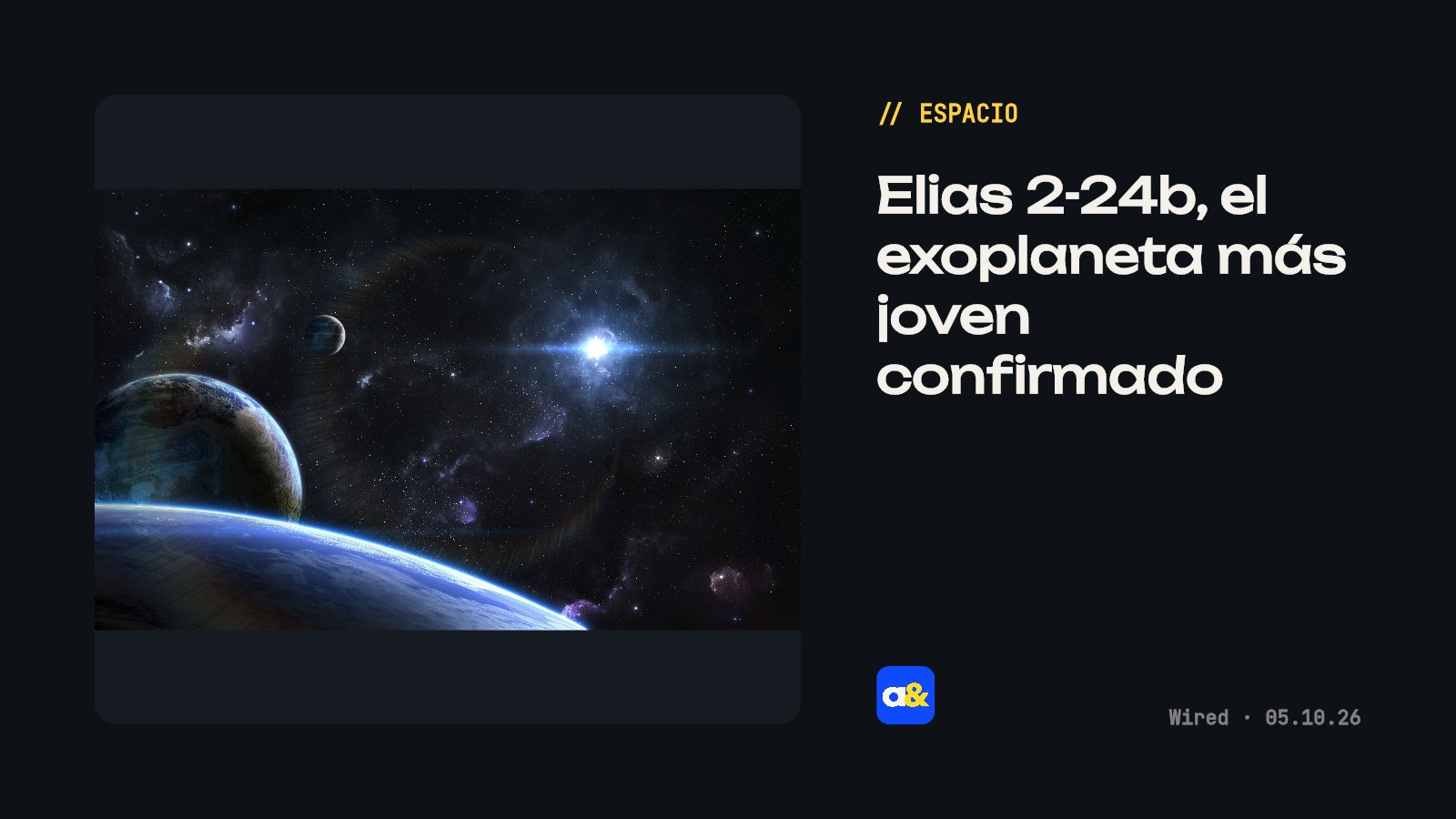 Exoplaneta más joven jamás observado confirmado por astrónomos